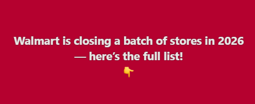 Walmart is closing a batch of stores in 2026 – American Voices